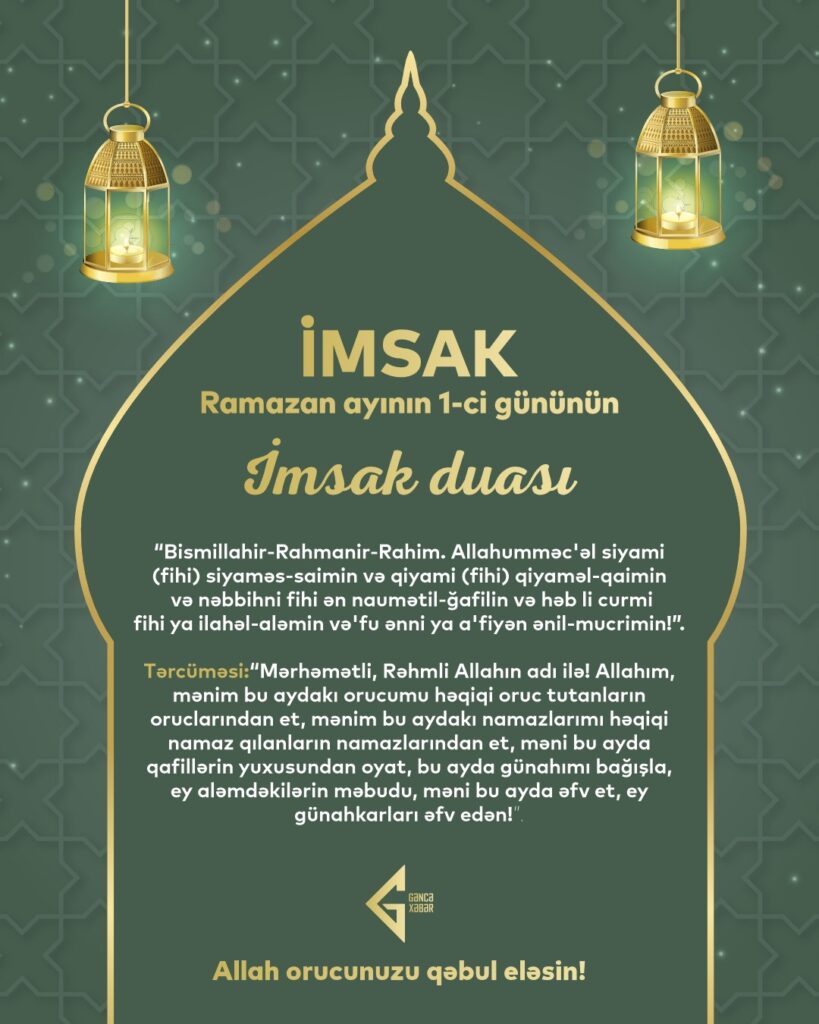 Ramazan ayının ilk gününün imsak, iftar və namaz vaxtları