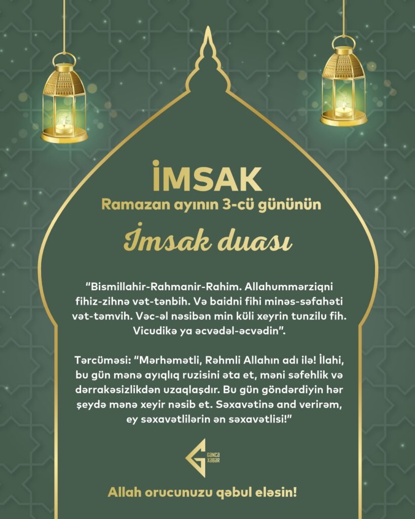Ramazan ayının üçüncü gününün imsak, iftar və namaz vaxtları