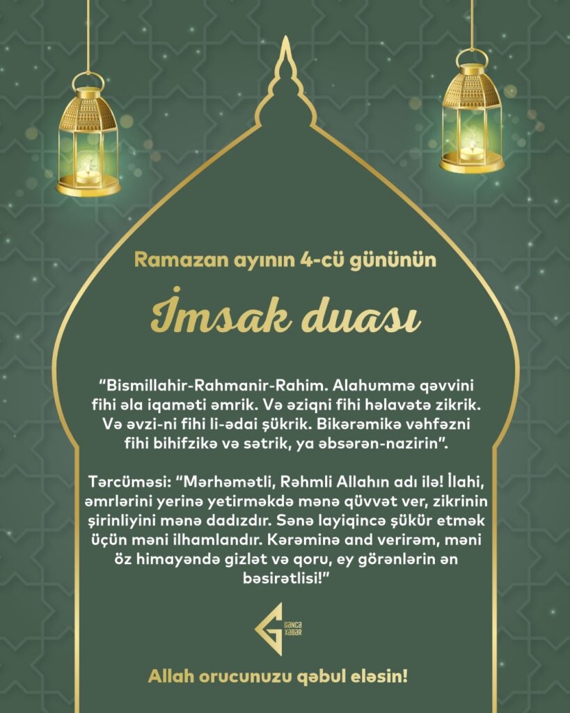Ramazan ayının dördüncü gününün imsak, iftar və namaz vaxtları