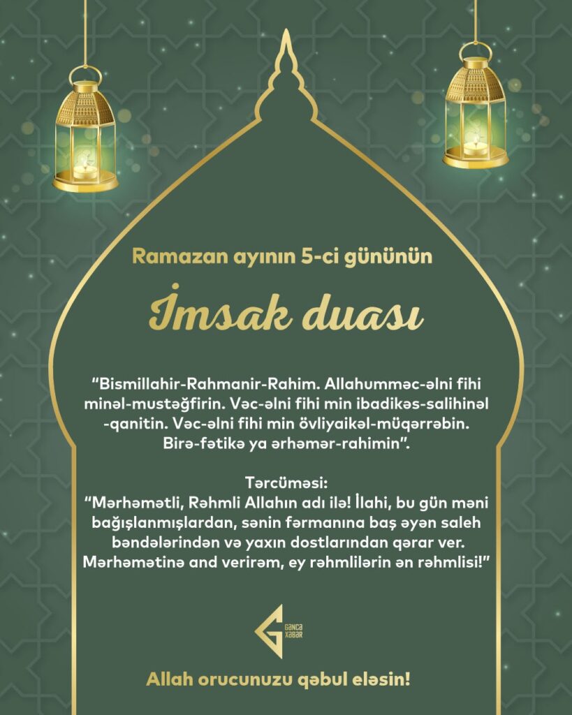 Ramazan ayının beşinci gününün imsak, iftar və namaz vaxtları