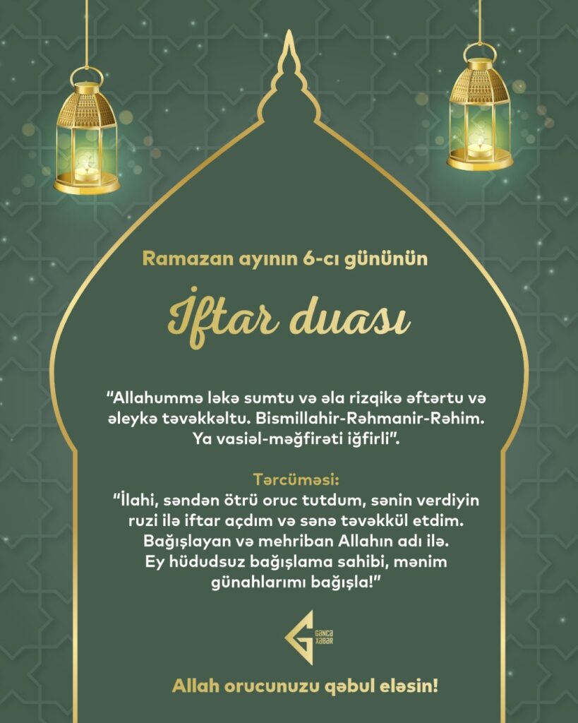 Ramazan ayının altıncı gününün imsak, iftar və namaz vaxtları