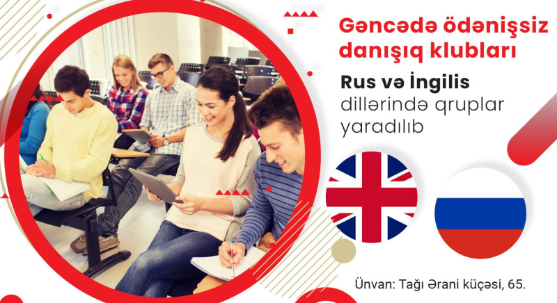 Gəncədə ödənişsiz danışıq klubları
