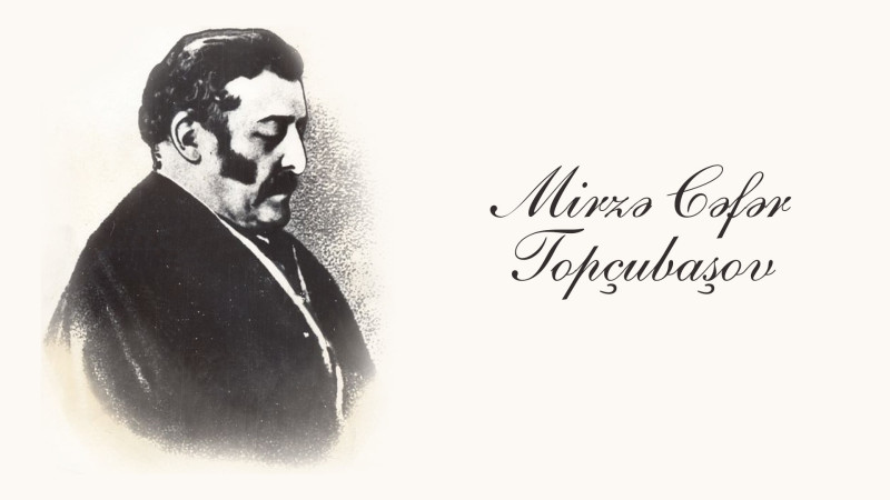 Gəncə topçu alayları başçılarının nəslindən olan alim-filoloq: Mirzə Cəfər Topçubaşov
