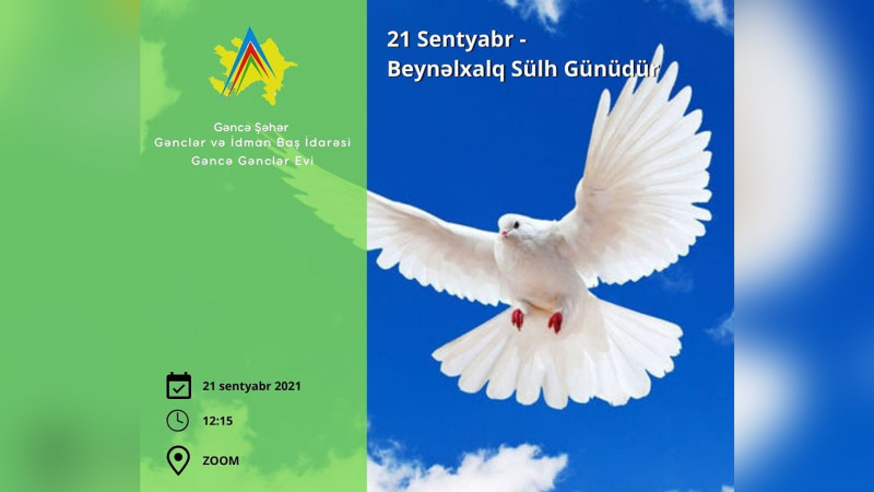 Gəncədə Beynəlxalq Sülh Günü münasibəti ilə onlayn tədbir keçiriləcək