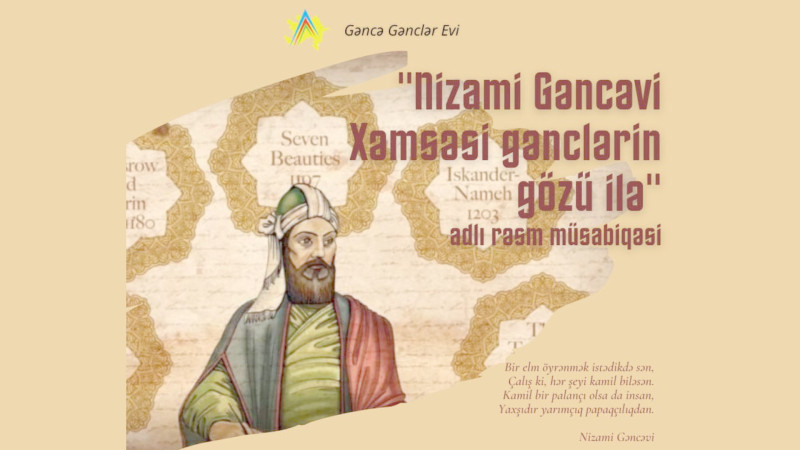 “Nizami Gəncəvi Xəmsəsi gənclərin gözü ilə” rəsm müsabiqəsi keçiriləcək