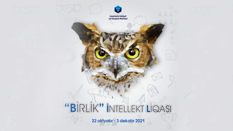 Gəncə gəncləri Birlik adlı İntellekt Liqasında iştirak edə bilərlər