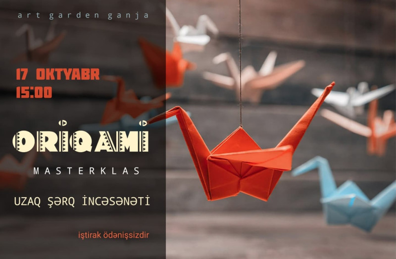 Gəncədə Oriqami sənəti üzrə masterklass keçiriləcək