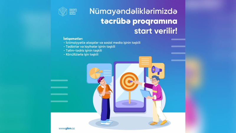 Gənclər üçün təcrübə proqramı mövcuddur