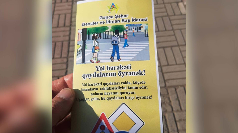 Gəncədə Yol hərəkəti qaydalarını öyrənək! adlı maarifləndırici aksiya keçirilib