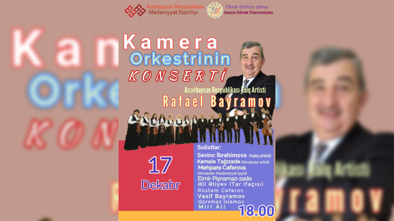 Gəncədə Kamera Orkestrinin konserti baş tutacaq