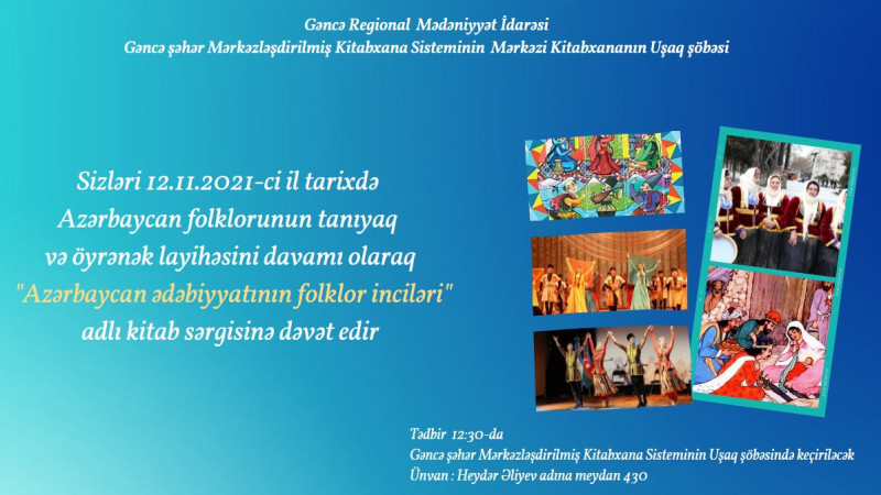 Gəncədə Azərbaycan ədəbiyyatının folklor inciləri adlı sərgi baş tutacaq