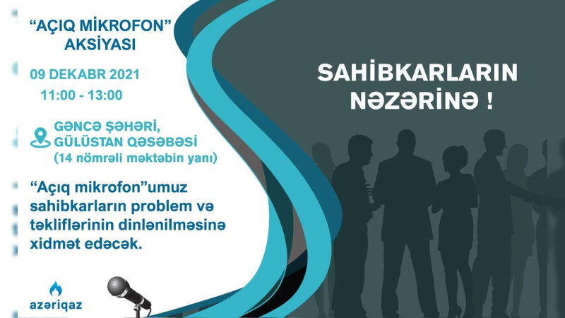 Gəncədə Azəriqaz tərəfindən Açıq mikrofon keçiriləcək