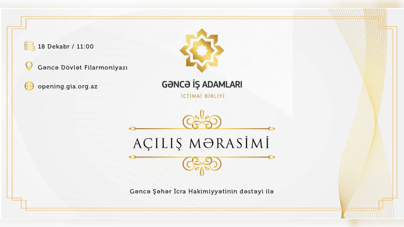 Gəncə İş Adamları İctimai Birliyinin Filarmoniyada açılışı olacaq