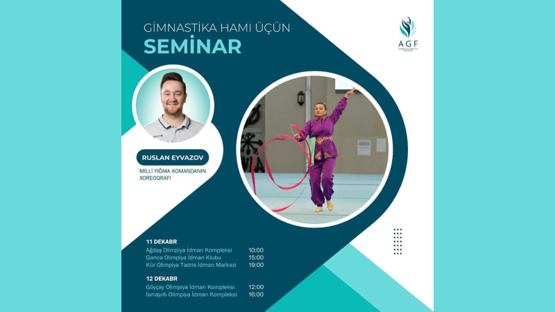 Milli yığmanın xoreoqrafı Gəncədə ödənişsiz seminar keçirəcək