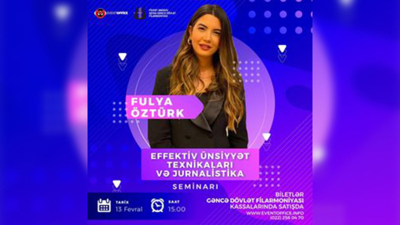 Fulya Öztürk Gəncədə seminar keçəcək