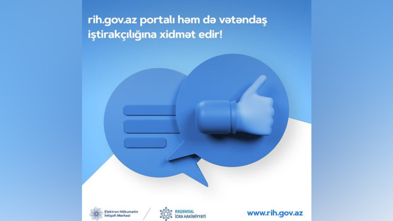 Vətəndaşlar icra hakimiyyətinə yeni portal vasitəsilə müraciət edəcəklər