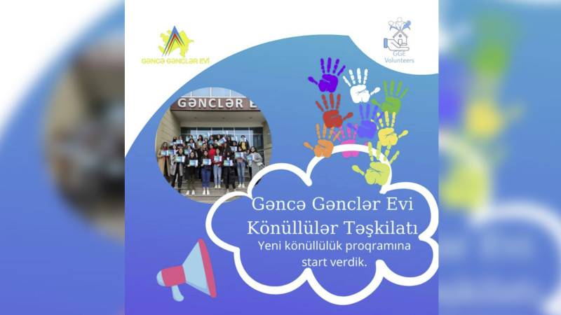 Gəncədə gənclər üçün könüllülük fürsəti