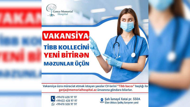 Gəncədə tibb bacısı vakansiyası var