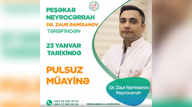 Gəncədə neyrocərrah tərəfindən ödənişsiz müayinə keçiriləcək