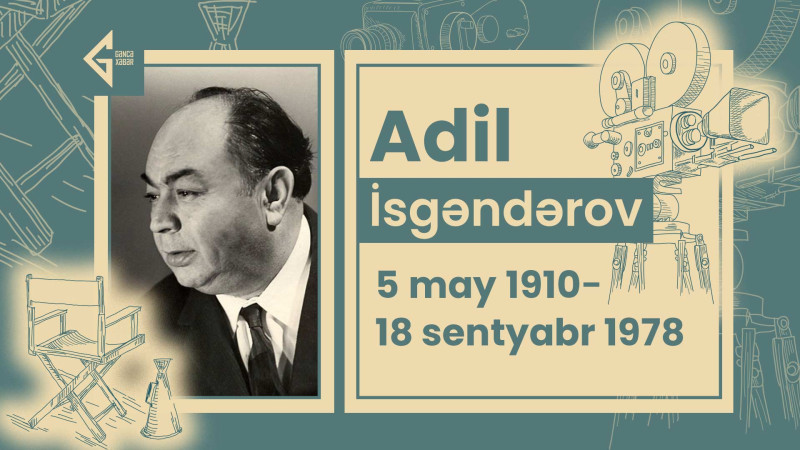 Zaqafqaziyanın ilk SSRİ Xalq artisti: Gəncəli Adil İsgəndərov