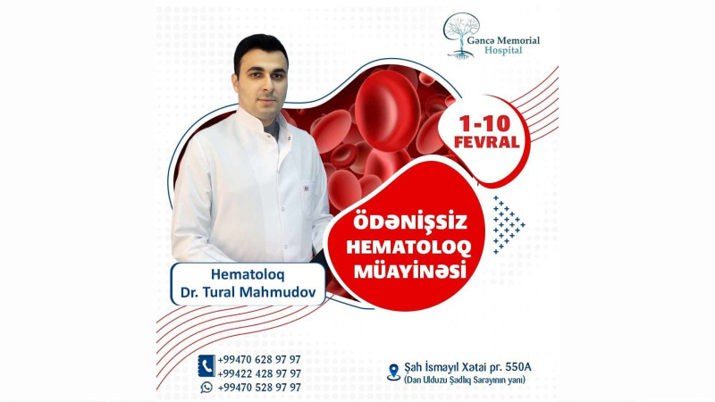 Gəncə Memorial Hospitalında ödənişsiz müayinə olacaq