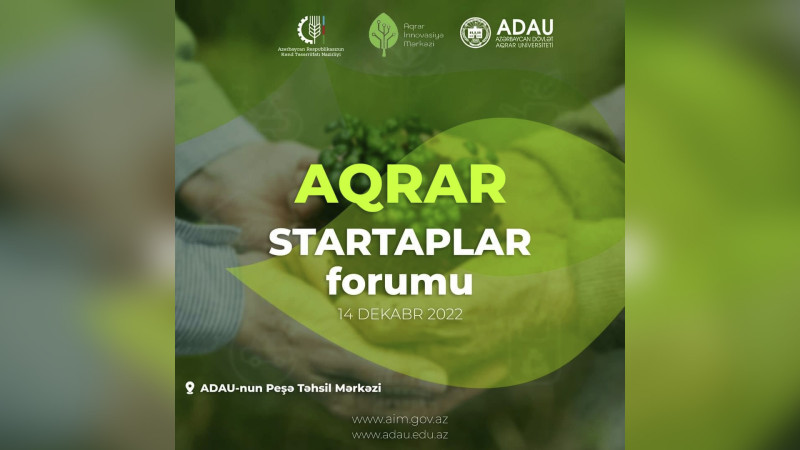 ADAU-da Aqrar Startaplar Forumu keçiriləcək