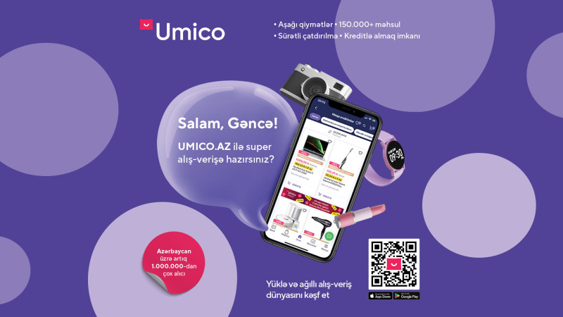 “Umico Market” Gəncədə fəaliyyət göstərəcək
