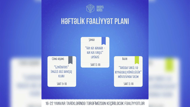 GİKM həftəlik fəaliyyət planını açıqlayıb