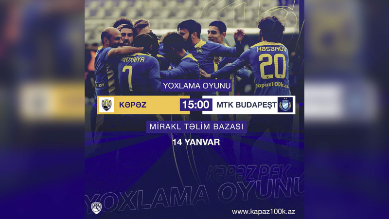 “Kəpəz” bu gün yoxlama matçına çıxır