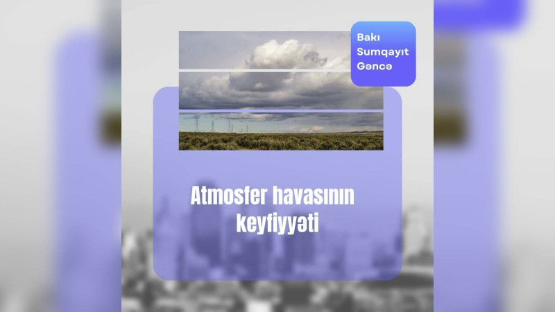 Havada azot-4 oksidi normadan artıq çıxıb