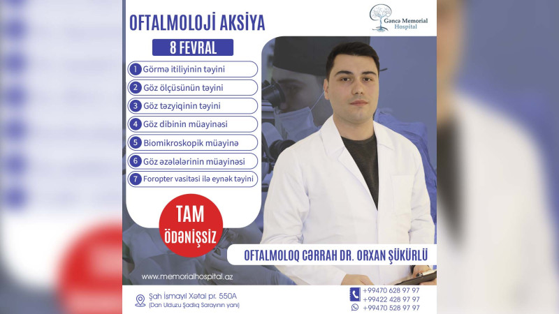 Oftalmoloq pasiyentləri pulsuz müayinə edəcək