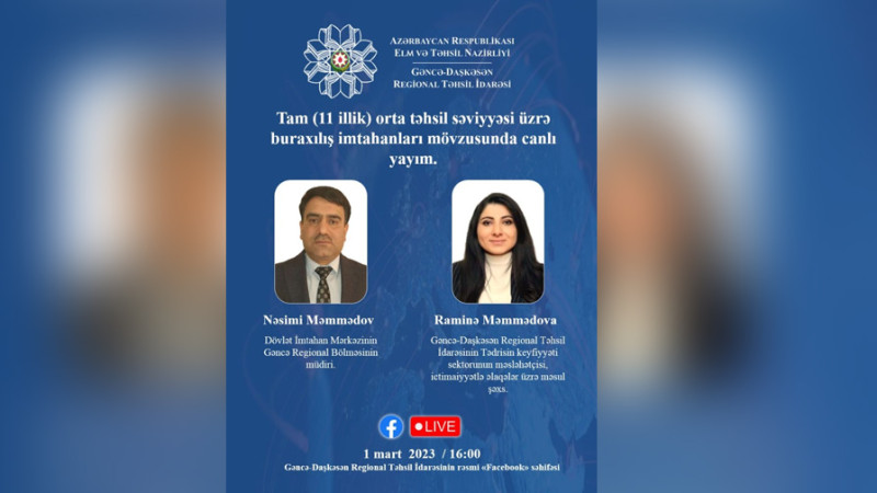 Abituriyentlərin buraxılış imtahanı ilə bağlı sualları cavablandırılacaq