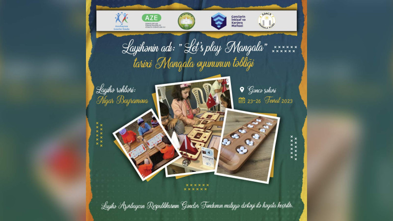 Let’s play Mangala layihəsi başlayır