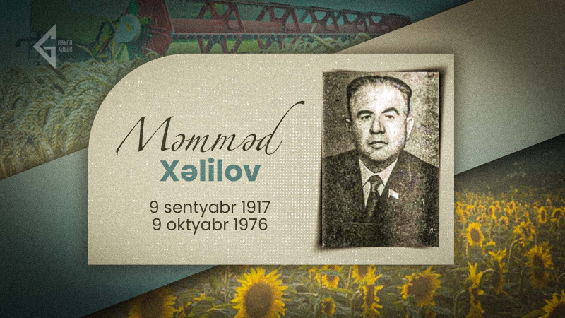 Gəncəli kənd təsərrüfatı naziri Məmməd Xəlilov