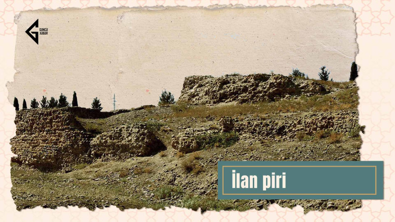 Qədimdə Gəncənin ərazisində mövcud olmuş İlan piri