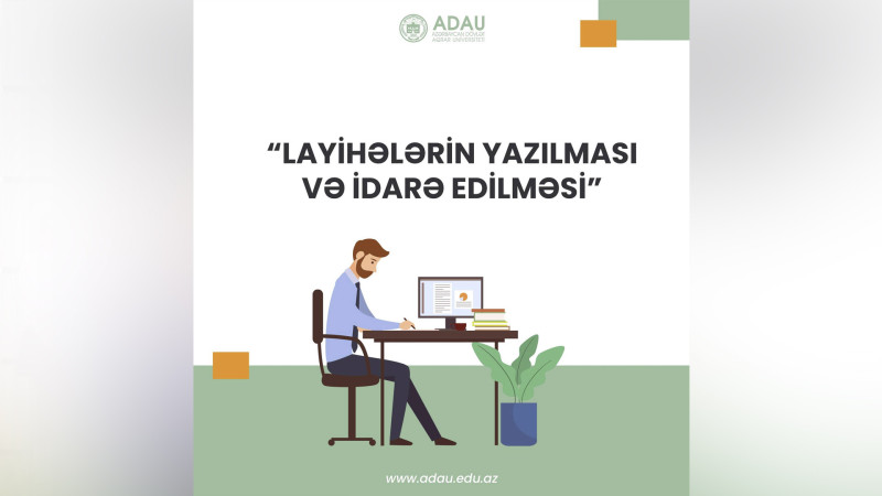“Layihələrin yazılması və idarə edilməsi” mövzusunda təlimlər başlayır