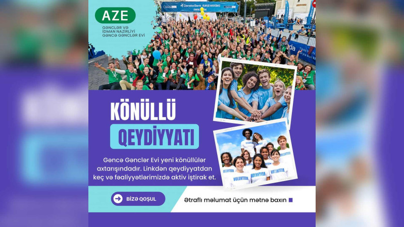 Gənclər Evində könüllü olmaq istəyənlərin nəzərinə