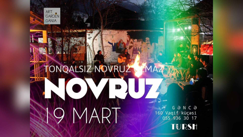 “Tonqalsız Novruz olmaz” adlı yığıncaq baş tutacaq