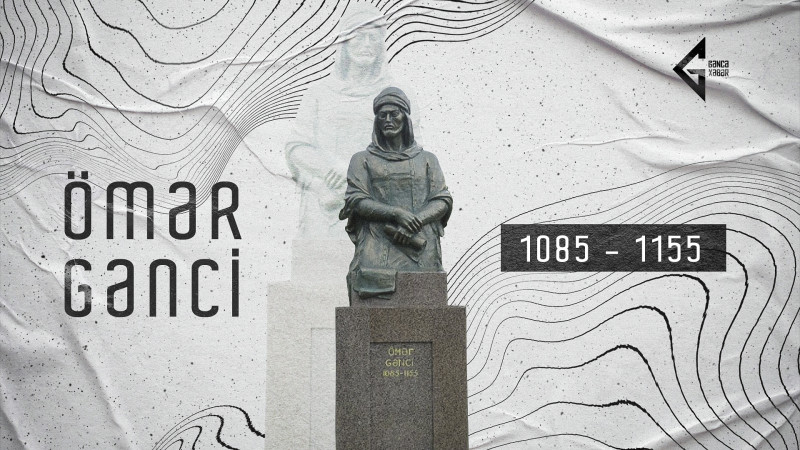 XII əsrdə yaşayıb-yaradan gəncəli şair və dilçi alim: Ömər Gənci