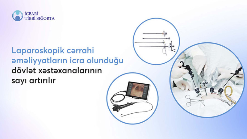 Mərkəzi xəstəxana yeni laparoskopik cihazla təchiz ediləcək