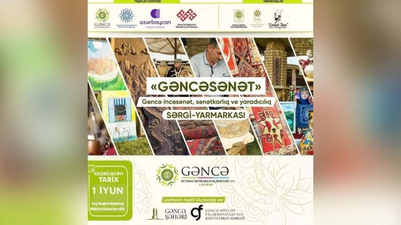 “Gəncəsənət” incəsənət, sənətkarlıq və yaradıcılıq yarmarkası keçiriləcək
