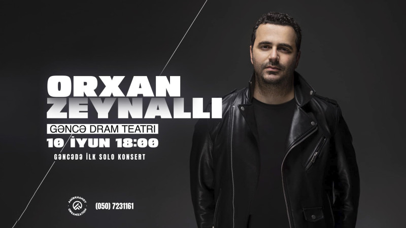 Orxan Zeynallının Gəncədə ilk solo konserti olacaq