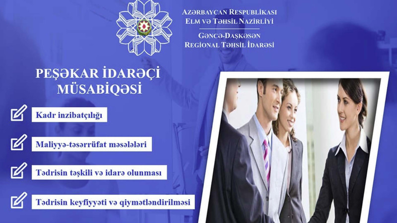 “Peşəkar İdarəçi” (Pİ) müsabiqəsinin test mərhələsi keçiriləcək