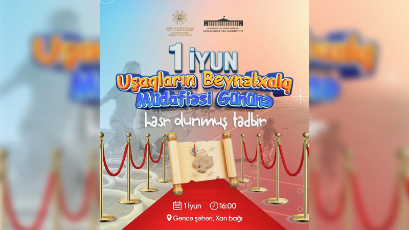 Xan bağında uşaqlar üçün müsabiqələr təşkil olunacaq