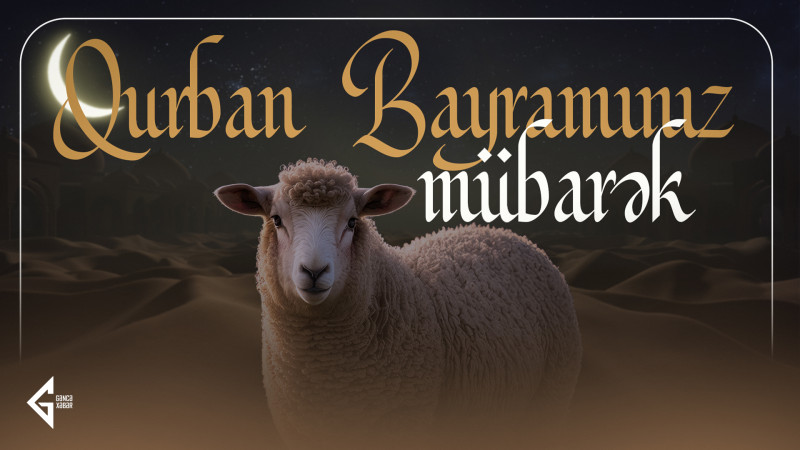 Bu gün Azərbaycanda Qurban bayramı qeyd olunur
