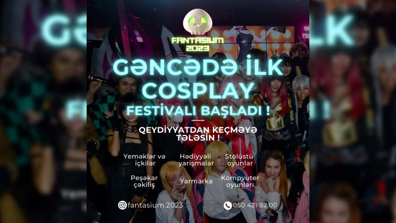 Şəhərimizdə ilk kospley festivalı baş tutacaq
