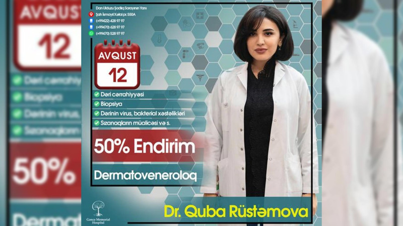 Gəncə “Memorial Hospital”da dermatoveneroloqun qəbulu olacaq