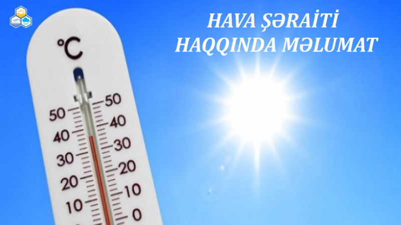 Azərbaycanda 44 dərəcə isti olacaq