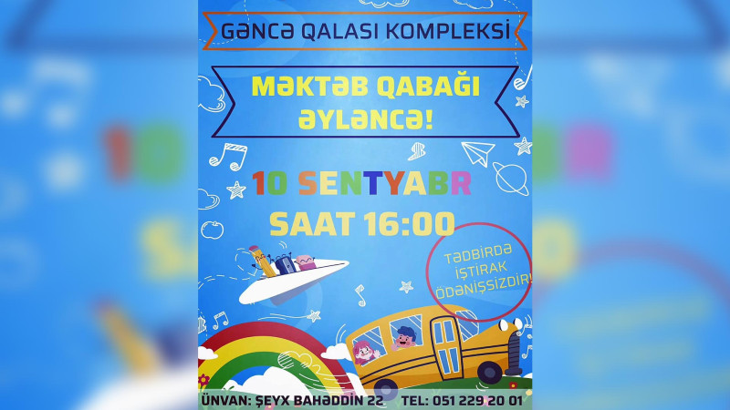 Uşaqlar üçün ödənişsiz əyləncə proqramı keçiriləcək