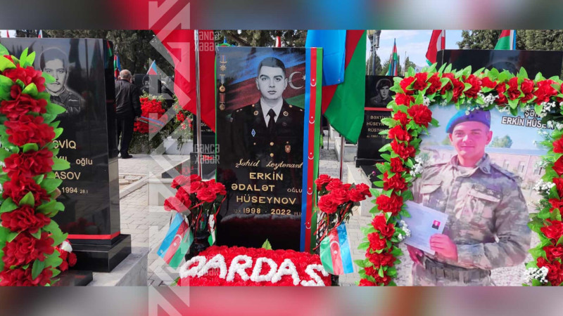 Şəhid Erkin Hüseynovun mövlududur